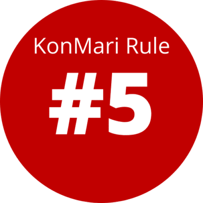 Rule 5 Of The KonMari Method: Follow the right order